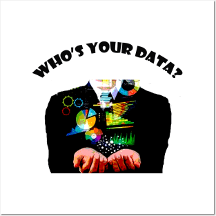 Who's your data? Posters and Art